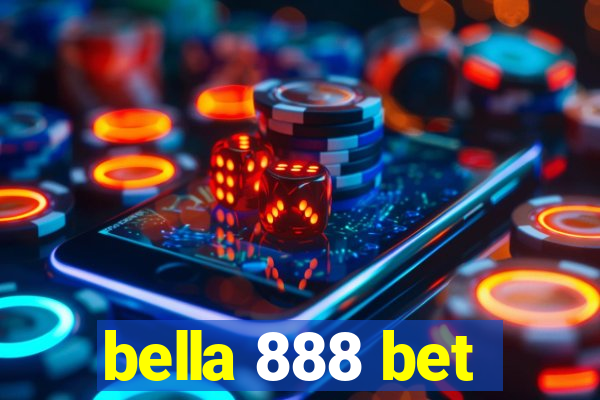 bella 888 bet